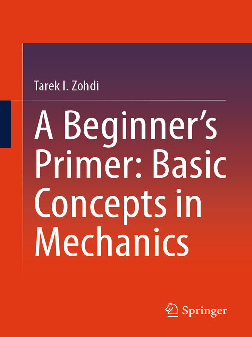 Title details for A Beginner's Primer by Tarek I. Zohdi - Available